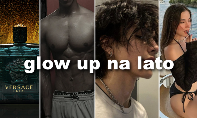 MĘSKI GLOW UP NA LATO W 30 DNI – JAK WYMIATAĆ W WAKACJE?